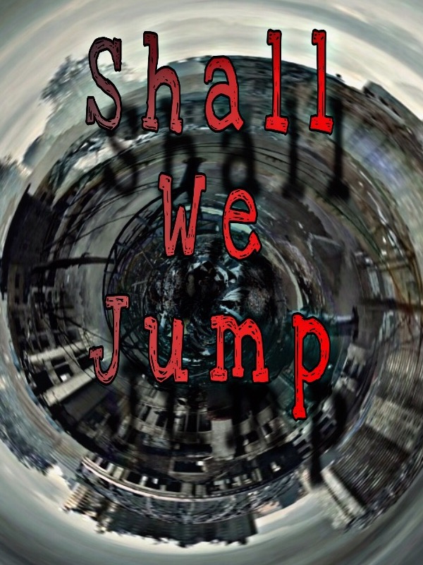 Shall We Jump