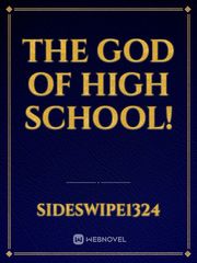 the God of high school! Book