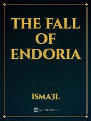The Fall of Endoria Book