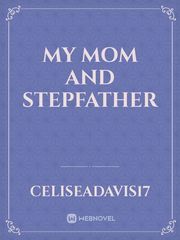 my mom and stepfather Book