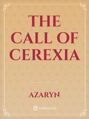 The Call of Cerexia Book