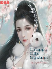 18+ novel- Crappy Life system Book