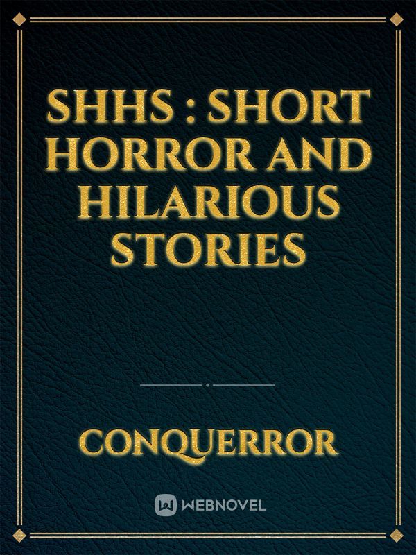 SHHS : Short Horror and Hilarious Stories Book