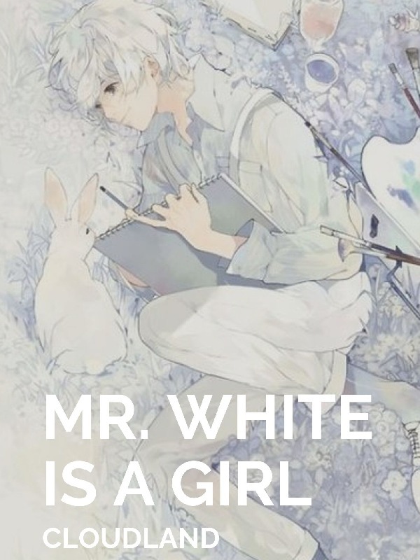 Mr. White is a Girl Book