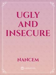 Ugly and insecure Book