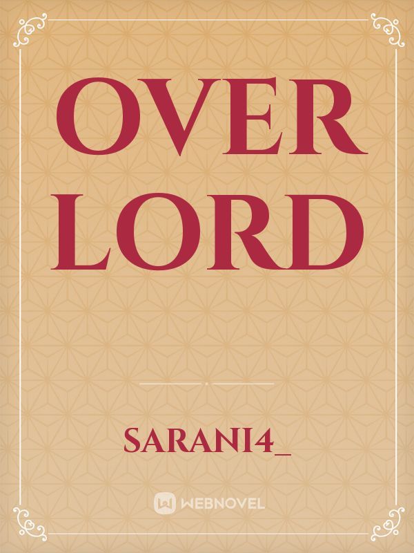 Over lord