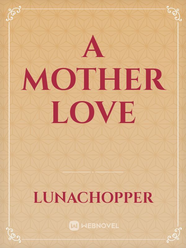 A mother love Book