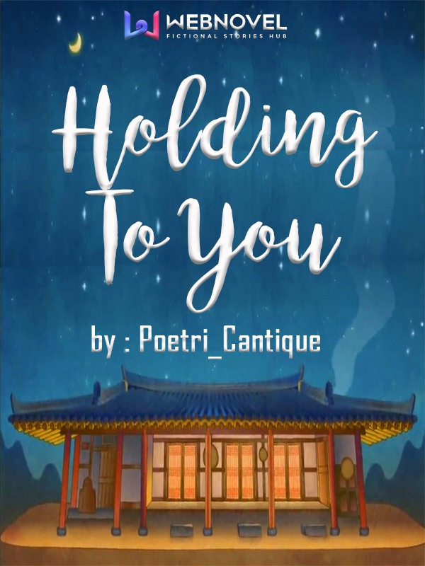 Holding to you Book