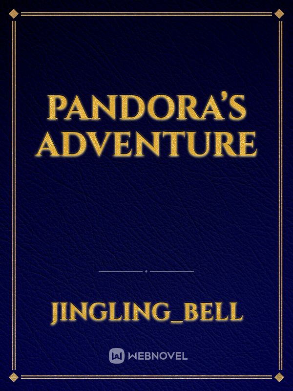 Pandora’s Adventure Book