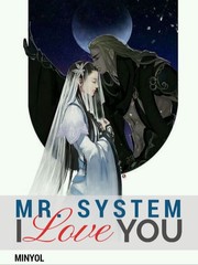 Mr. System, I Love You Book