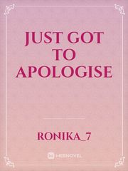 Just Got To Apologise Book
