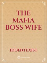 The Mafia Boss wife Book