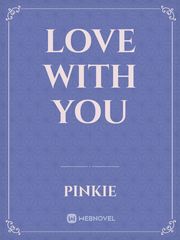 Love With You Book