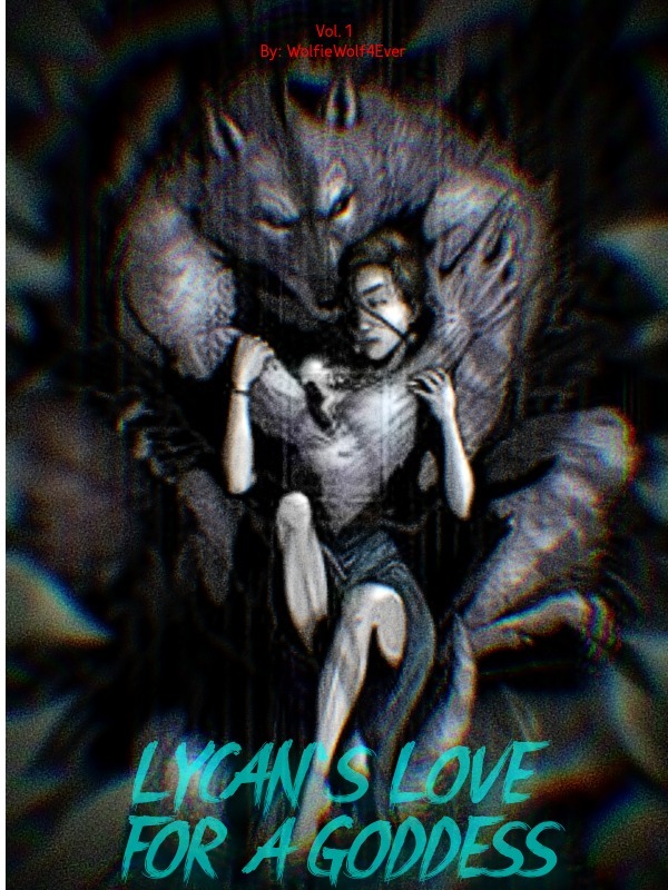 Lycan's Love For A Goddess