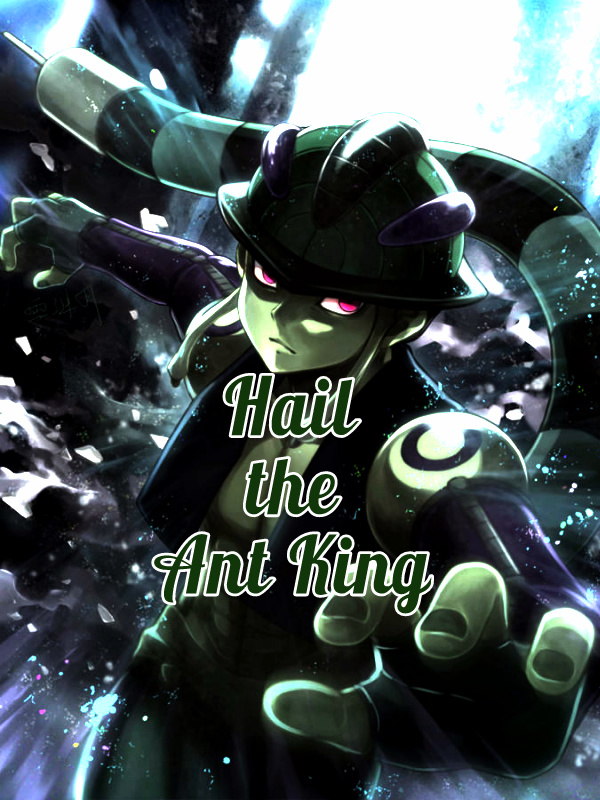 Hail the Ant King Book