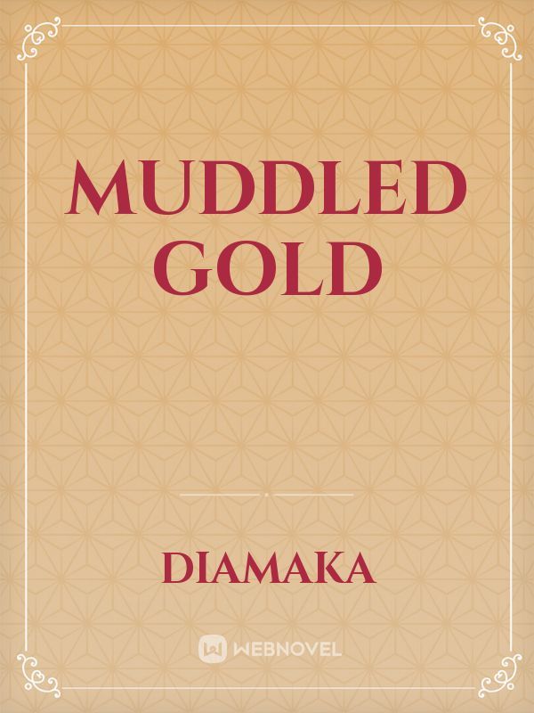MUDDLED  GOLD Book