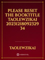 please reset the booktitle Taolewzikai 20231218092329 34 Book