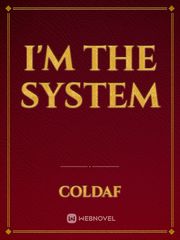 I'm the System Book