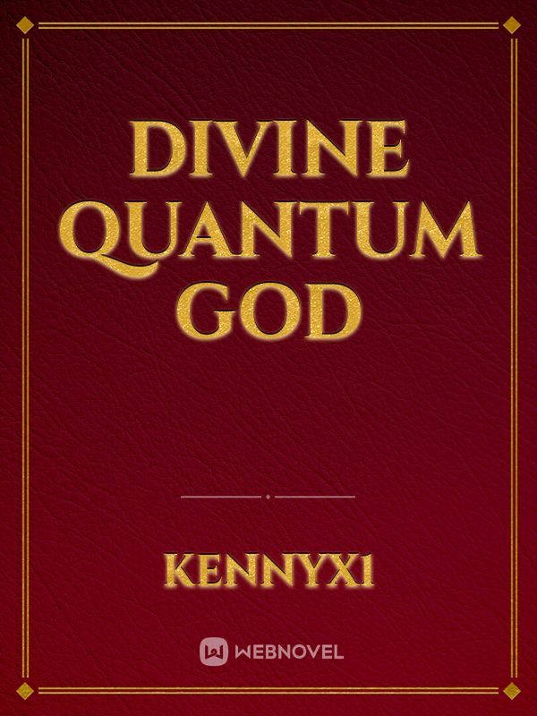 Divine Quantum God Book