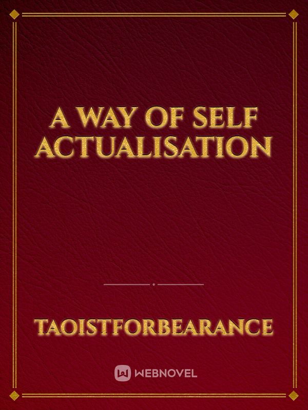 A Way of Self Actualisation Book