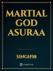 Martial God Asuraa Book