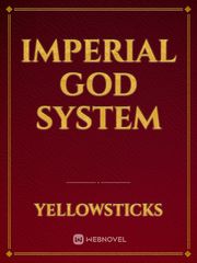 Imperial God System Book