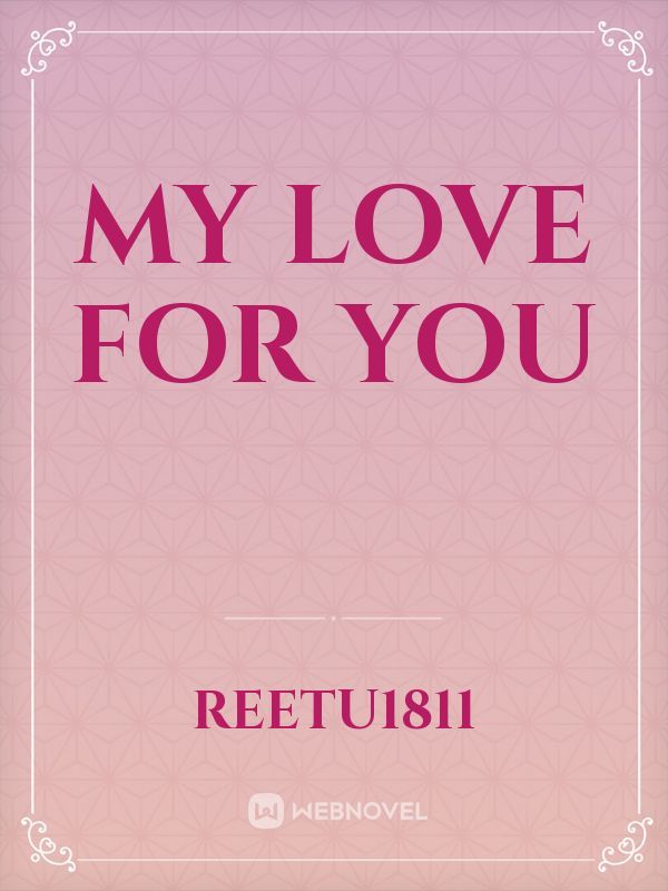 My love for you Book