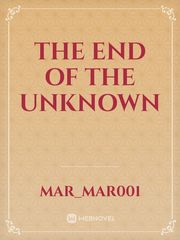 The end of the unknown Book