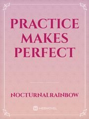 Practice Makes Perfect Book