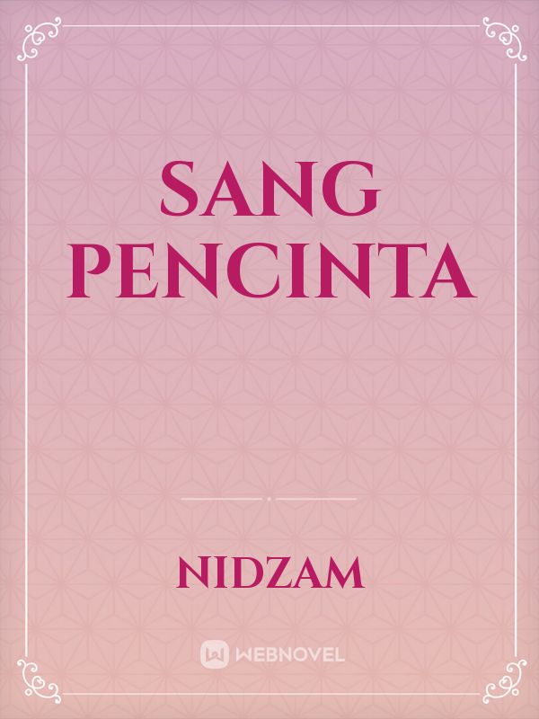 SANG PENCINTA Book