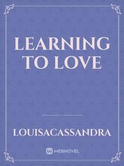 Learning To Love Book