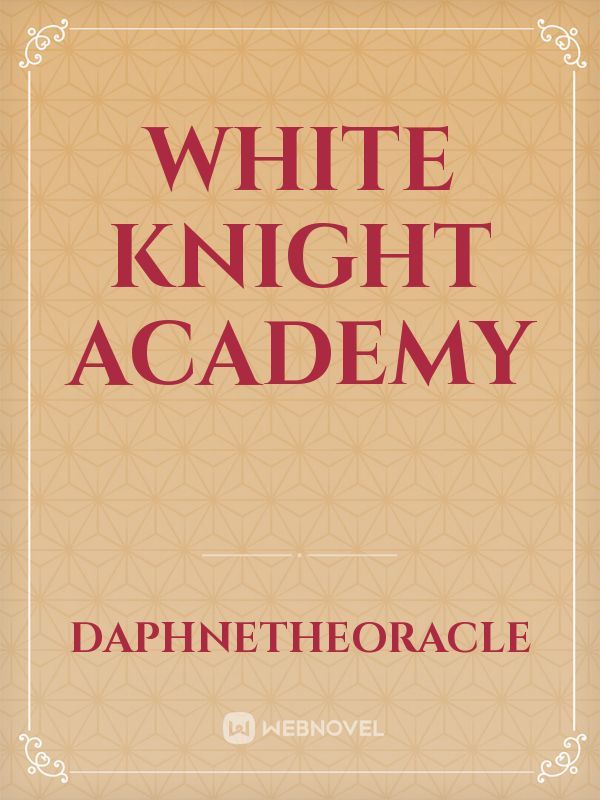 White Knight Academy