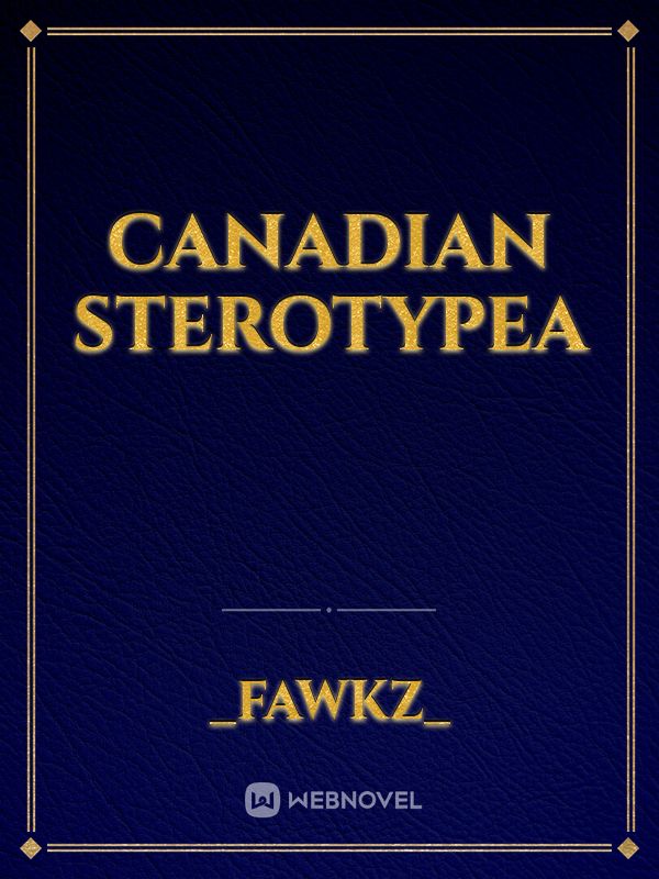 canadian sterotypea Book