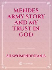 Mendes army story and my trust in God Book