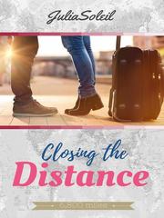 Closing The Distance Book
