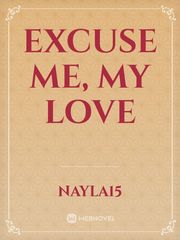 Excuse me, My Love Book