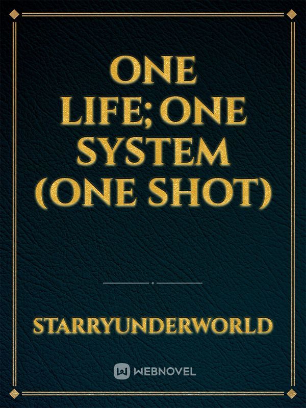 One life;One system (One Shot) Book