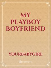 My Playboy Boyfriend Book