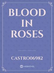 blood in roses Book