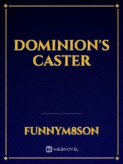 Dominion's Caster Book