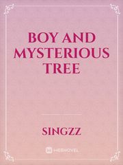 boy and mysterious tree Book