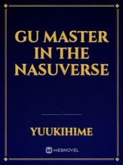 Gu master in the Nasuverse Book