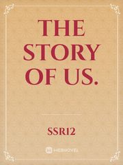 The story of US. Book