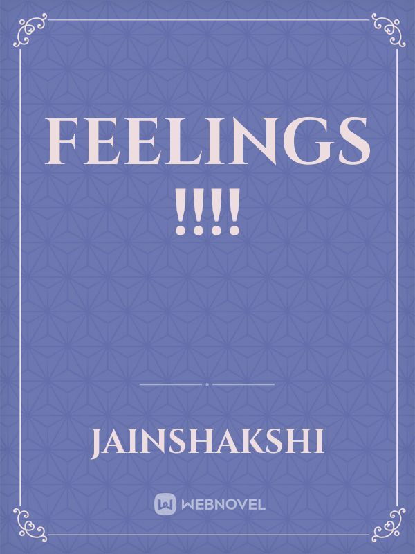 Feelings !!!! Book