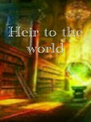 Heir To The World Book