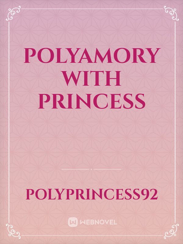 polyamory with princess Book
