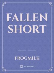 Fallen Short Book