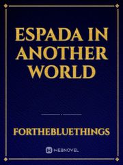 Espada in another world Book