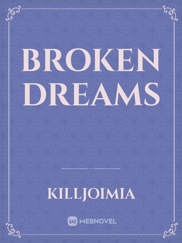 broken dreams Book