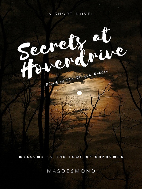 Secrets at Hoverdrive: Blood of the Shadow Caller Book